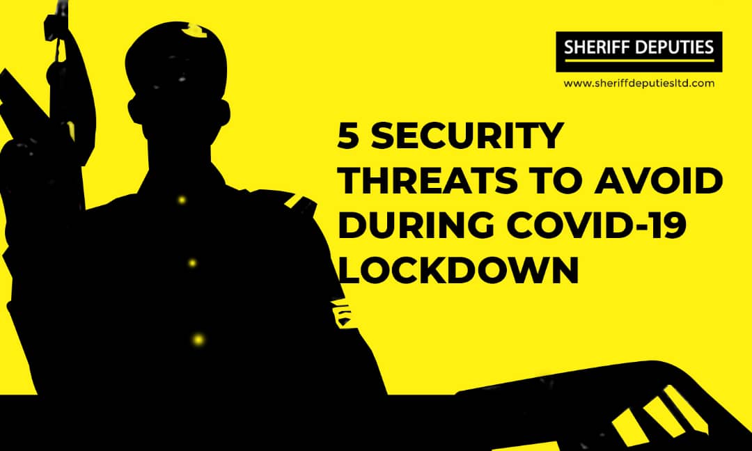 5 Security Threats to Avoid During Covid-19 Lock Down