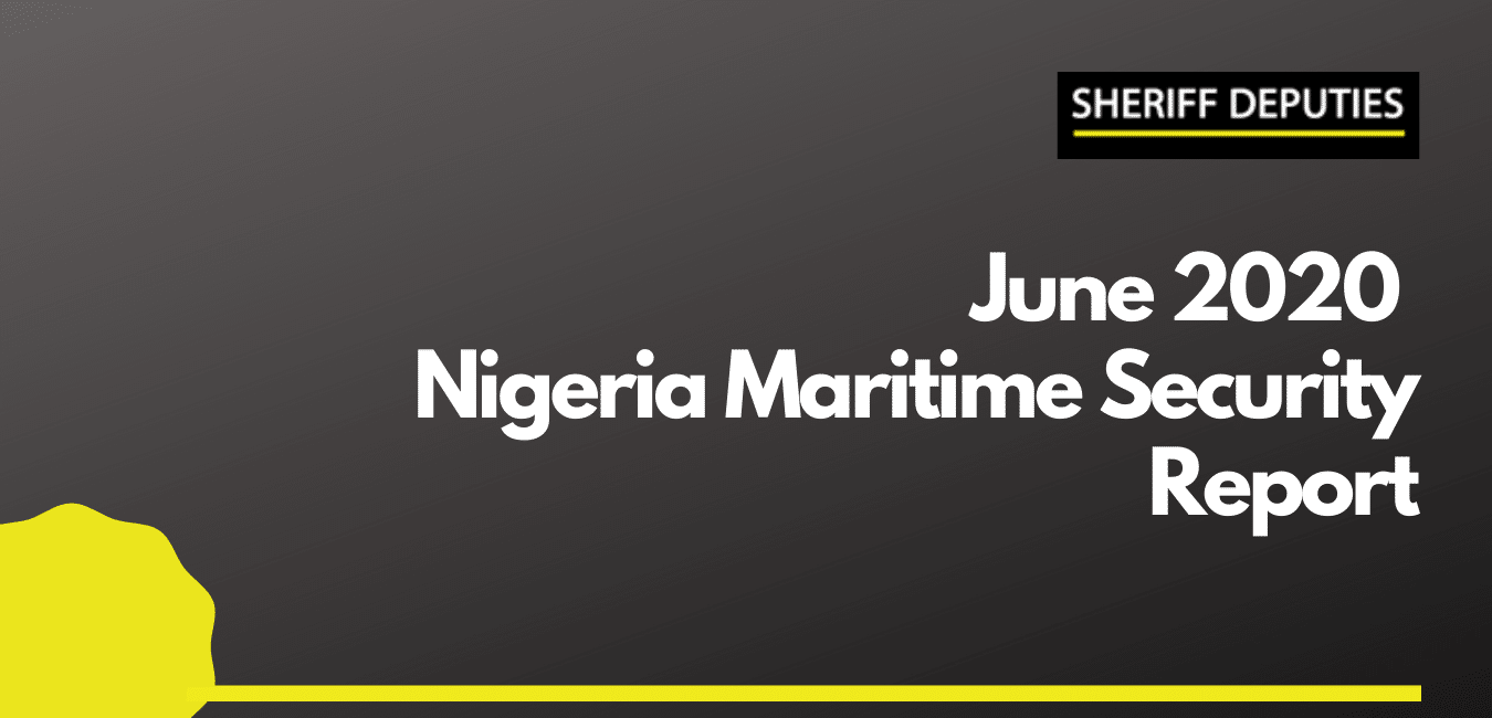 June 2020 Nigeria Maritime Security Report