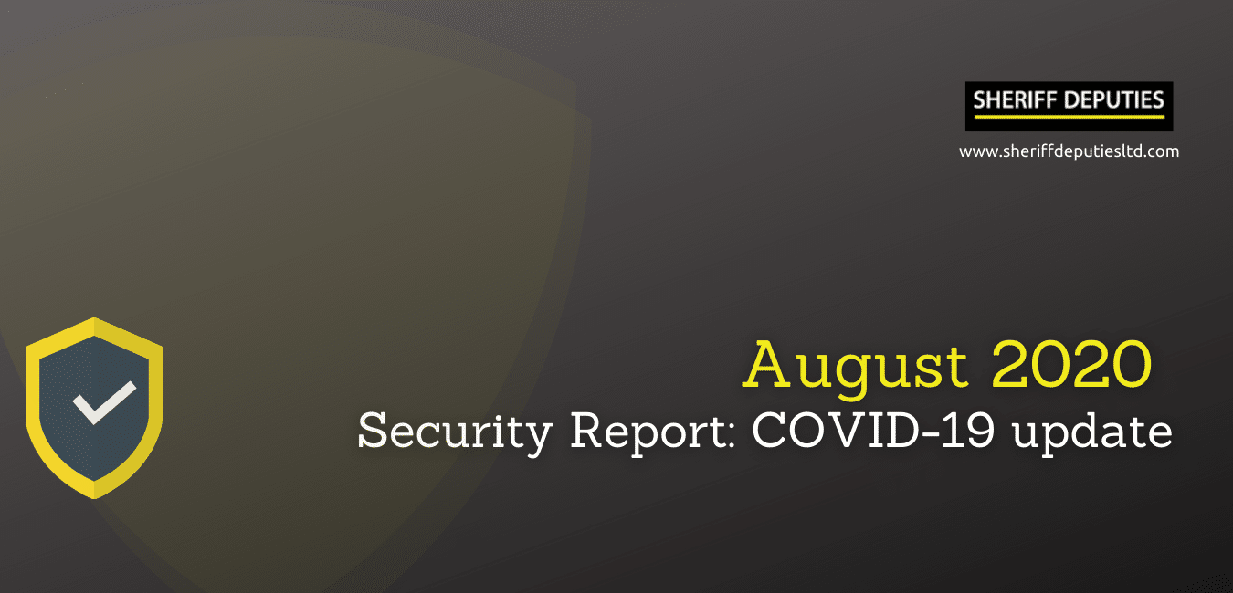 August 2020 security report : COVID-19 Update