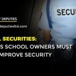 Schools Security: 7 Things School Owners Must Do To Improve Security