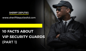 10 Facts about VIP Security Guards (Part 1)