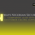 4 Ways Nigerian security companies also offer customer-facing support