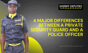 4 Major Differences between a Private Security Guard and a Police Officer