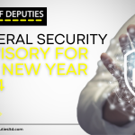 GENERAL SECURITY ADVISORY FOR THE NEW YEAR 2024