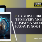 5 Cybersecurity Tips Every Nigerian Business Should Know in 2024
