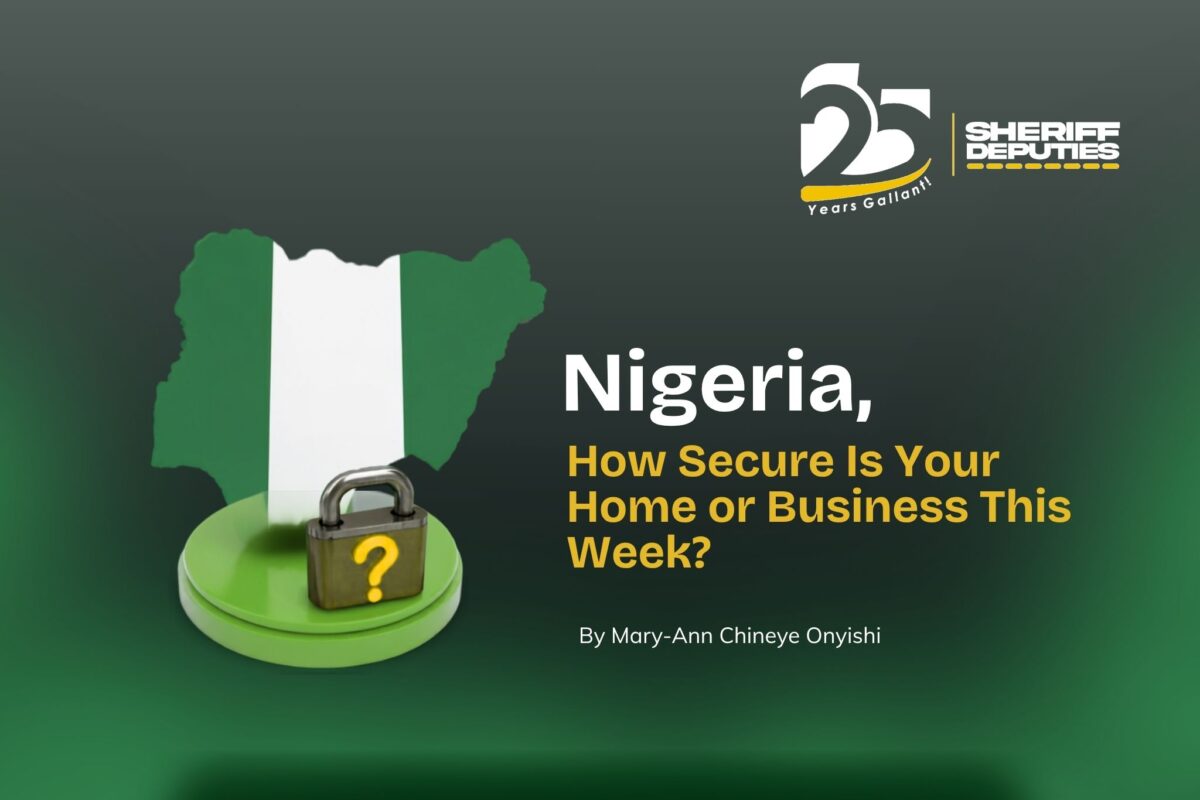 Security Tips for Homes and Businesses in Nigeria: How Secure Is Your Property This Week?